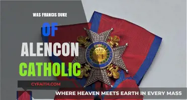 The Catholic Duke: Francis' Religious Identity