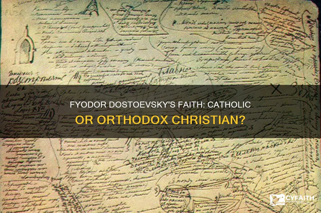 was fyodor dostoevsky catholic