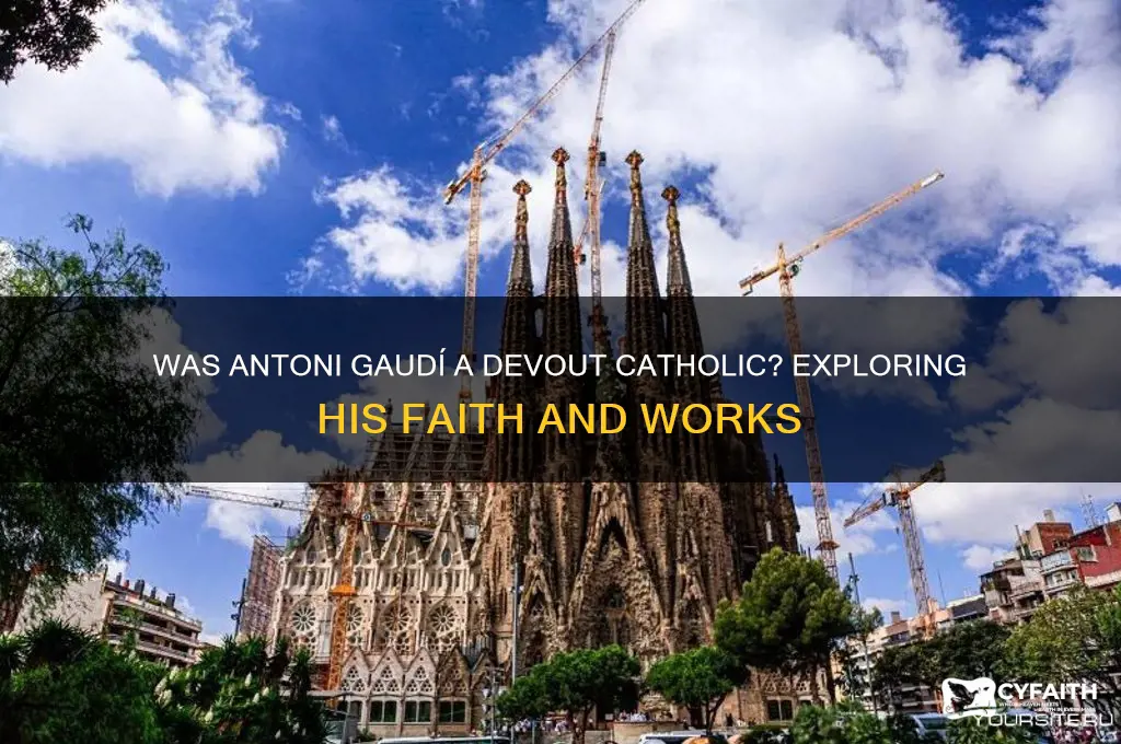 was gaudi catholic