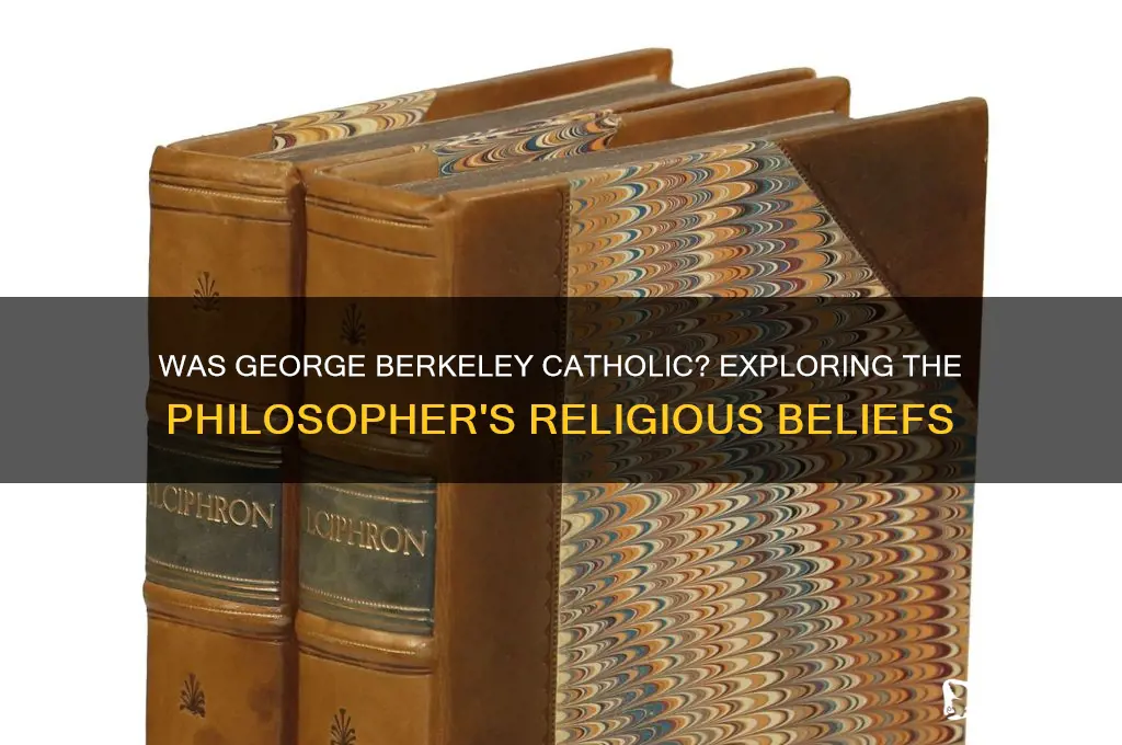 was george berkeley catholic