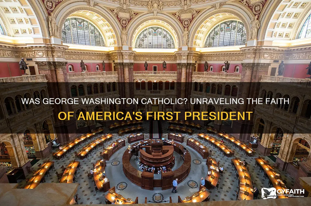 was george washington catholic