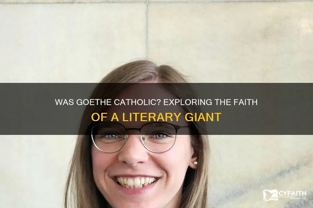 was goethe catholic