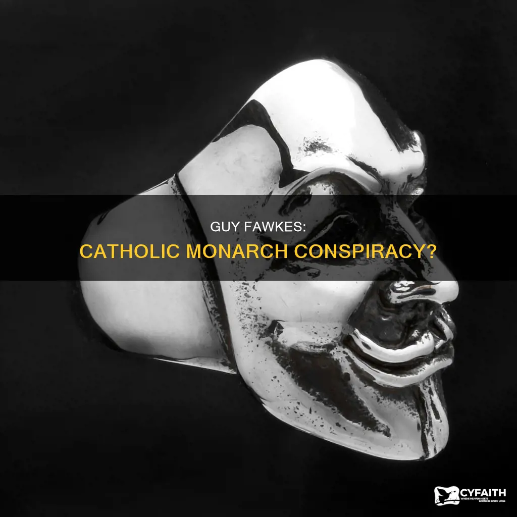 was guy fawkes for catholic monarch
