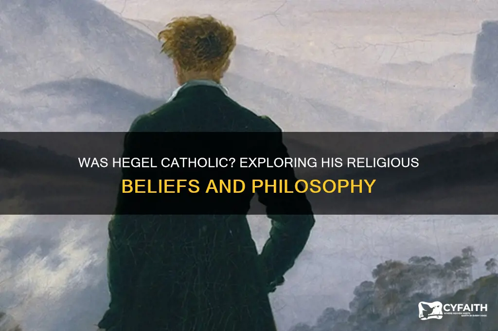 was hegel catholic