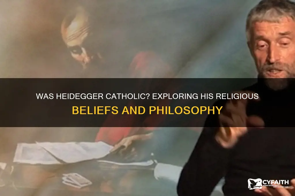 was heidegger catholic