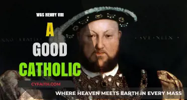 Henry VIII: Catholic or Not?