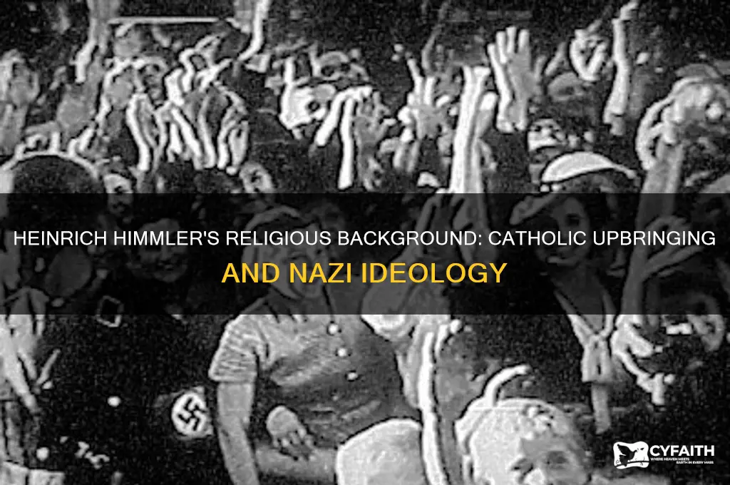 was himmler catholic