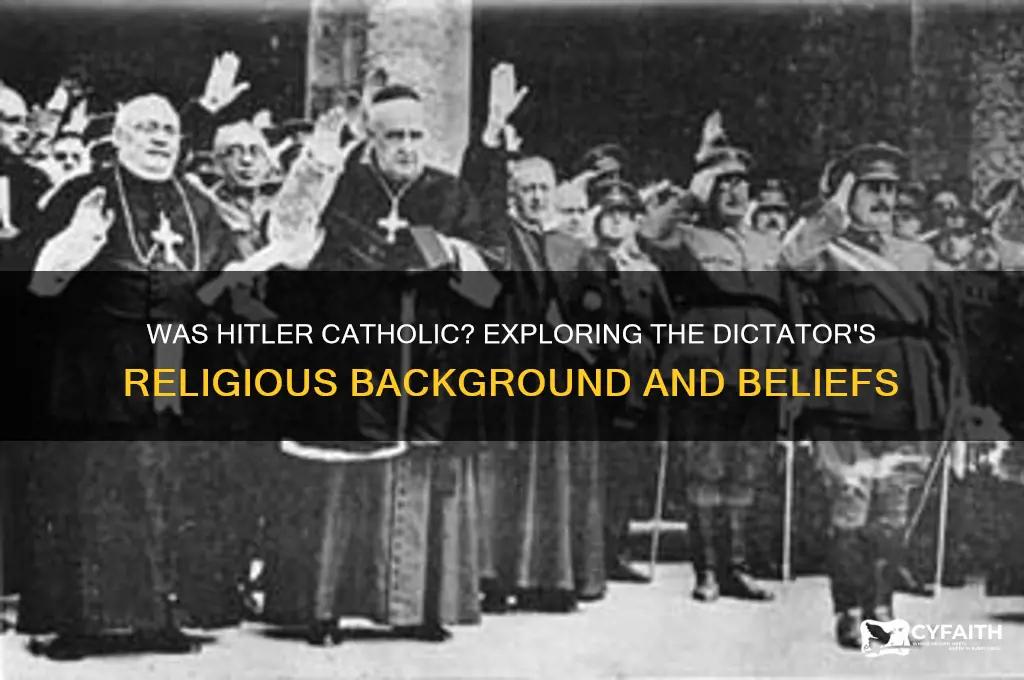 was hotler catholic