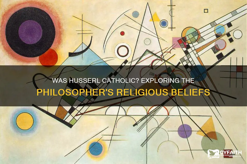 was husserl catholic
