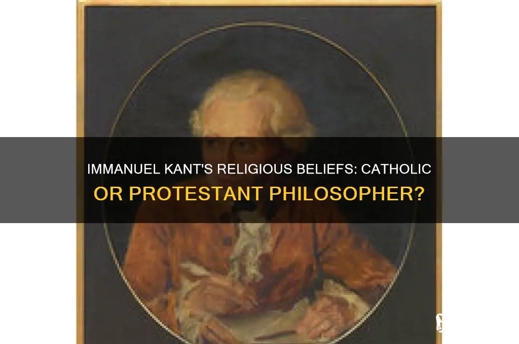 was immanuel kant catholic