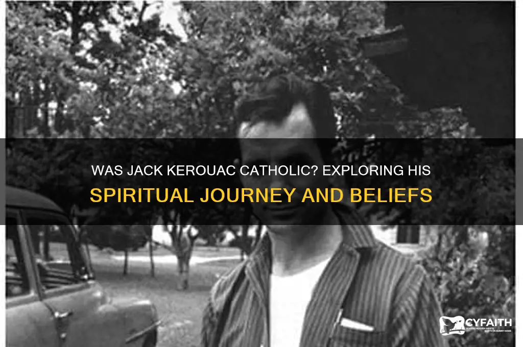was jack kerouac catholic