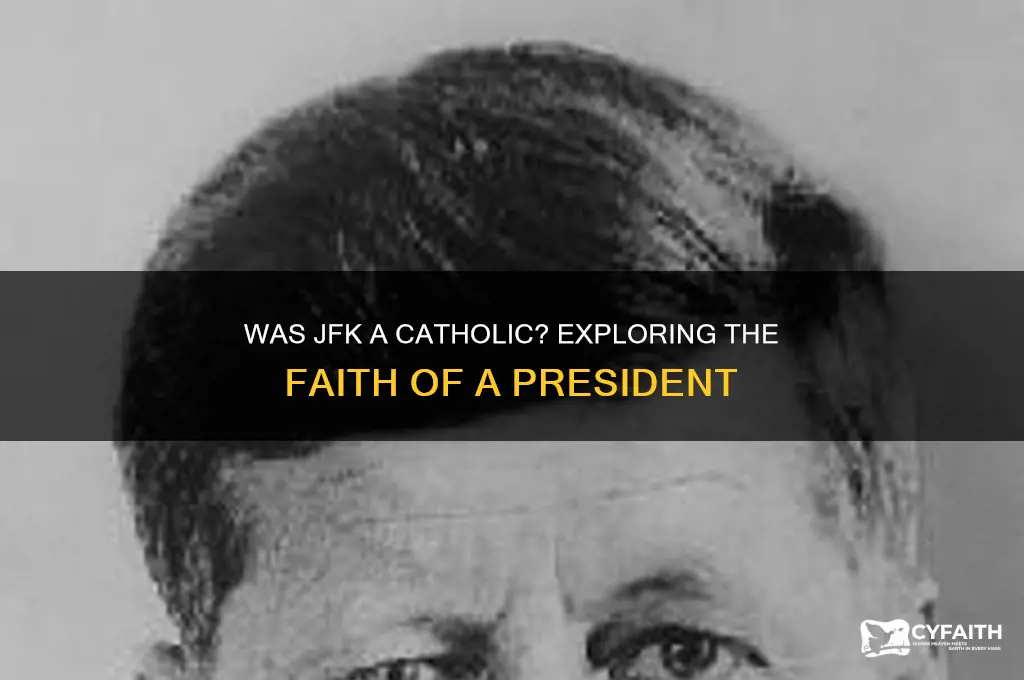 was jfk a catholic