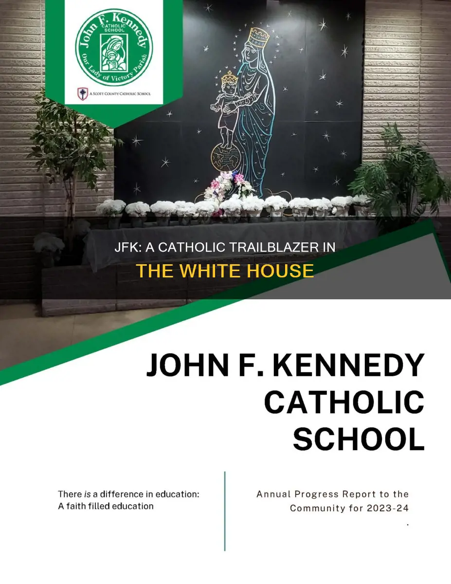 was jfk the first catholic presidetn