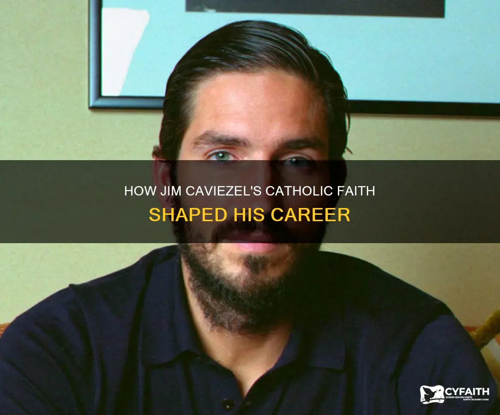 was jim caviezel catholic before the movie