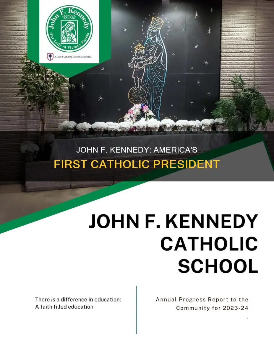 was john f kennedy the first catholic