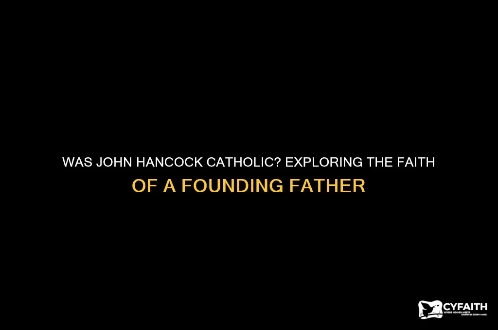 was john hancock catholic