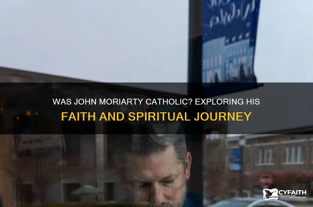 was john moriarty catholic