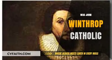 Was John Winthrop Catholic? Unraveling the Puritan Leader's Faith