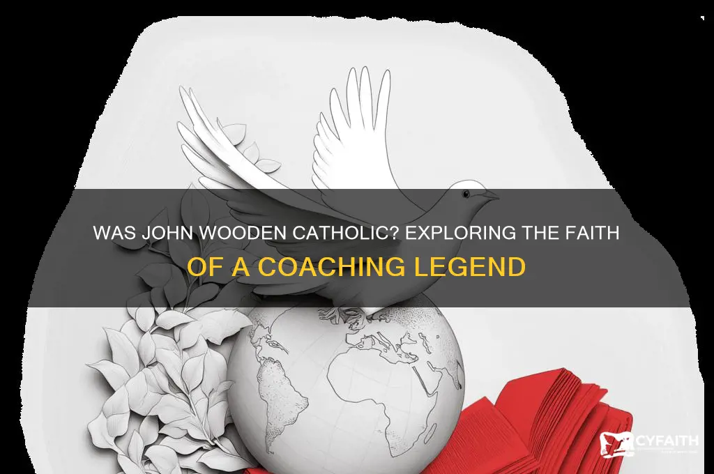was john wooden catholic