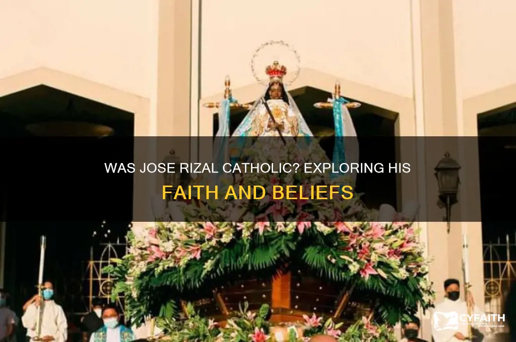 was jose rizal catholic