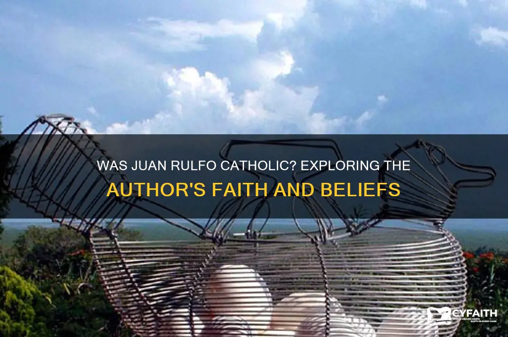 was juan rulfo catholic