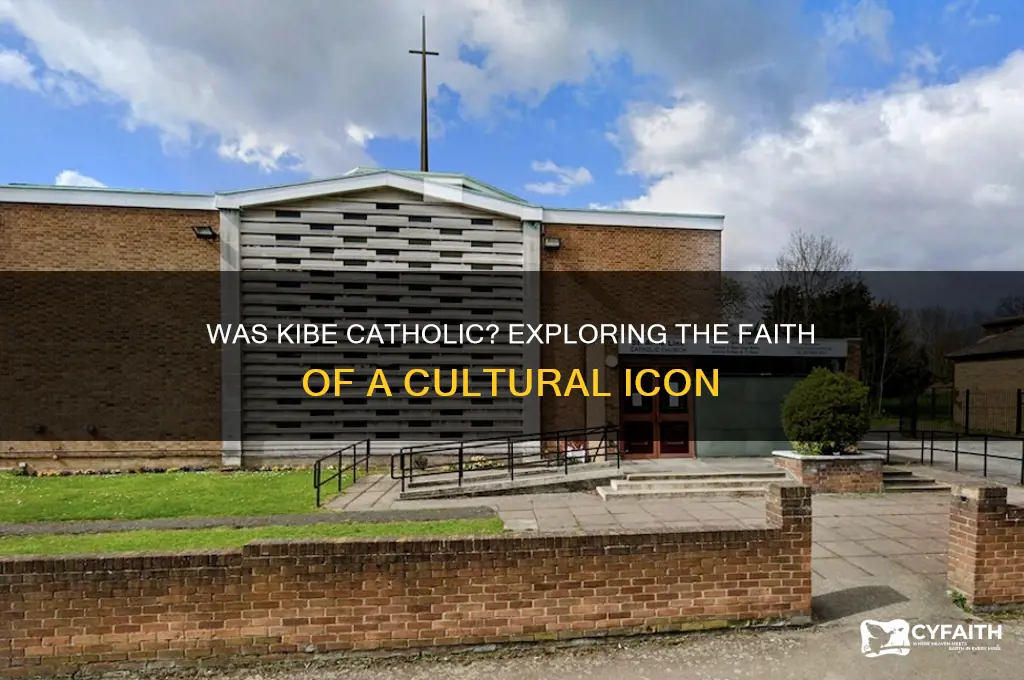 was kibe catholic
