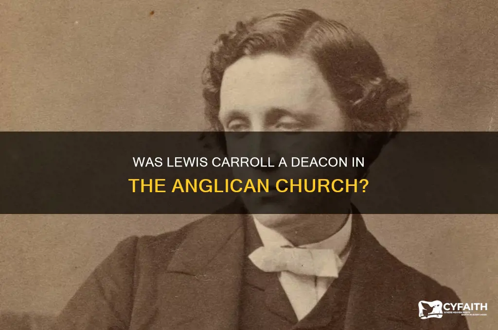 was lewis carrolldeacon in the anglican church