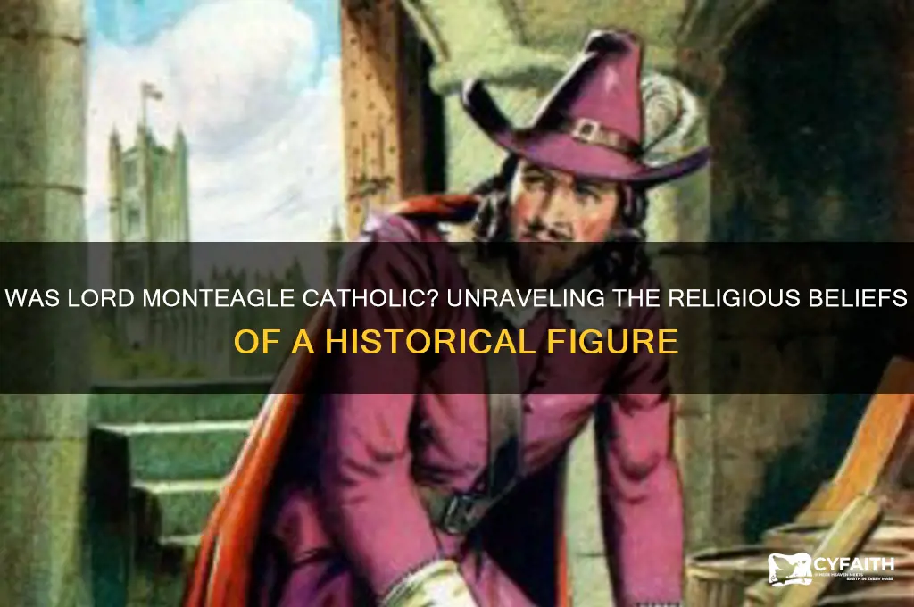 was lord monteagle catholic