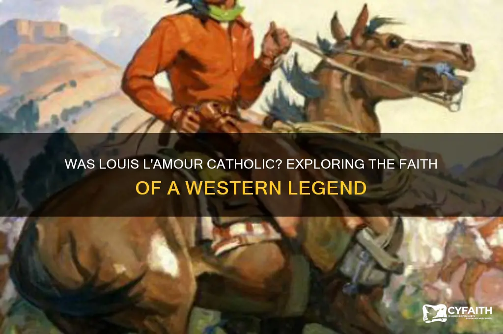 was louis l amour catholic