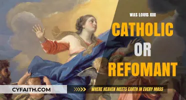 The Religious Beliefs of Louis XIII: Catholic or Reformant?