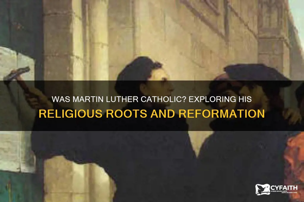 was luther a catholic