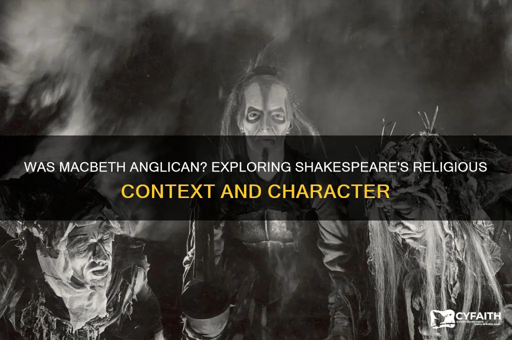 was macbeth anglican