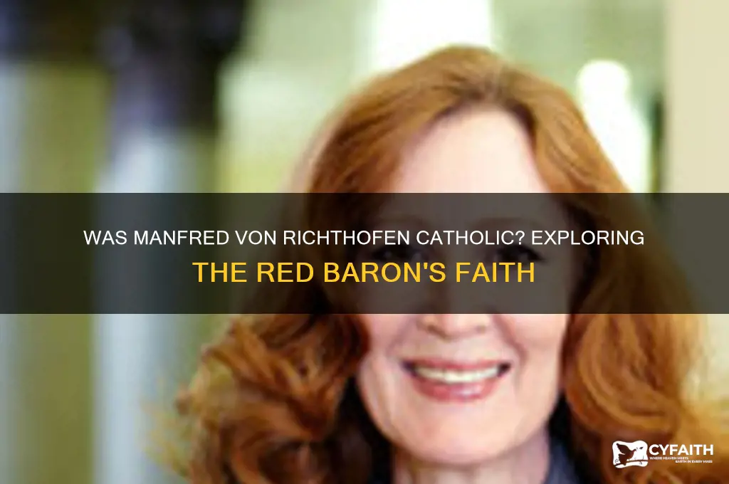 was manfred von richthofen catholic