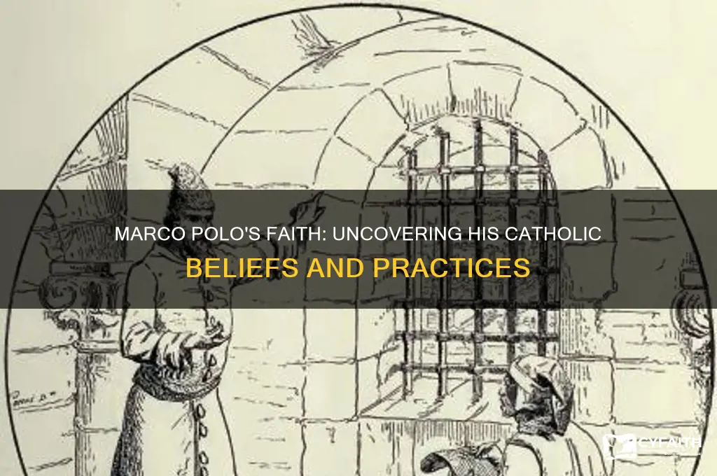 was marco polo catholic