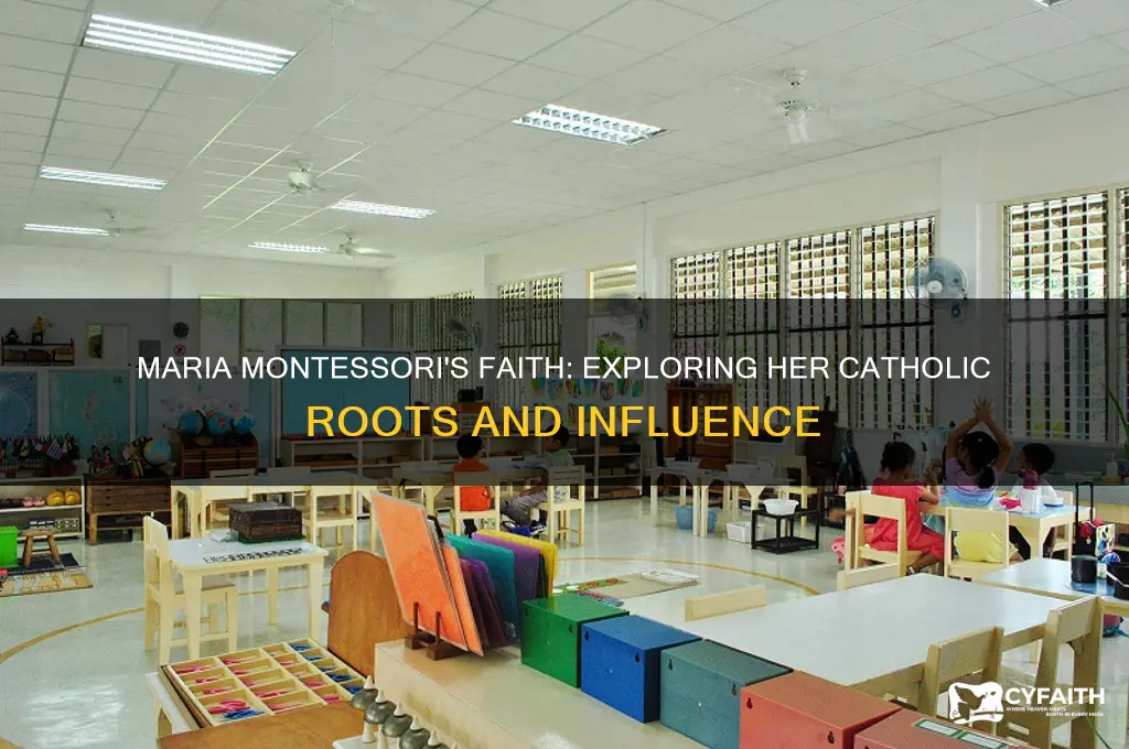 was maria montessori catholic