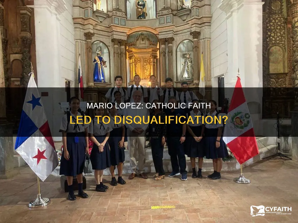 was mario lopez disqualified because is catholic
