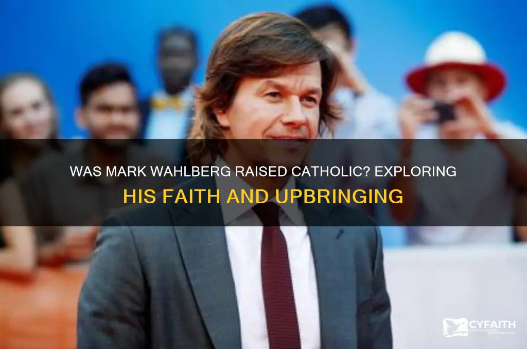 was mark wahlberg raised catholic