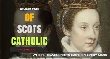 The Catholic Faith of Mary, Queen of Scots