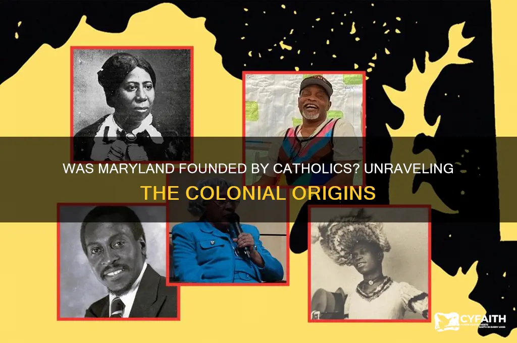 was maryland founded by catholics