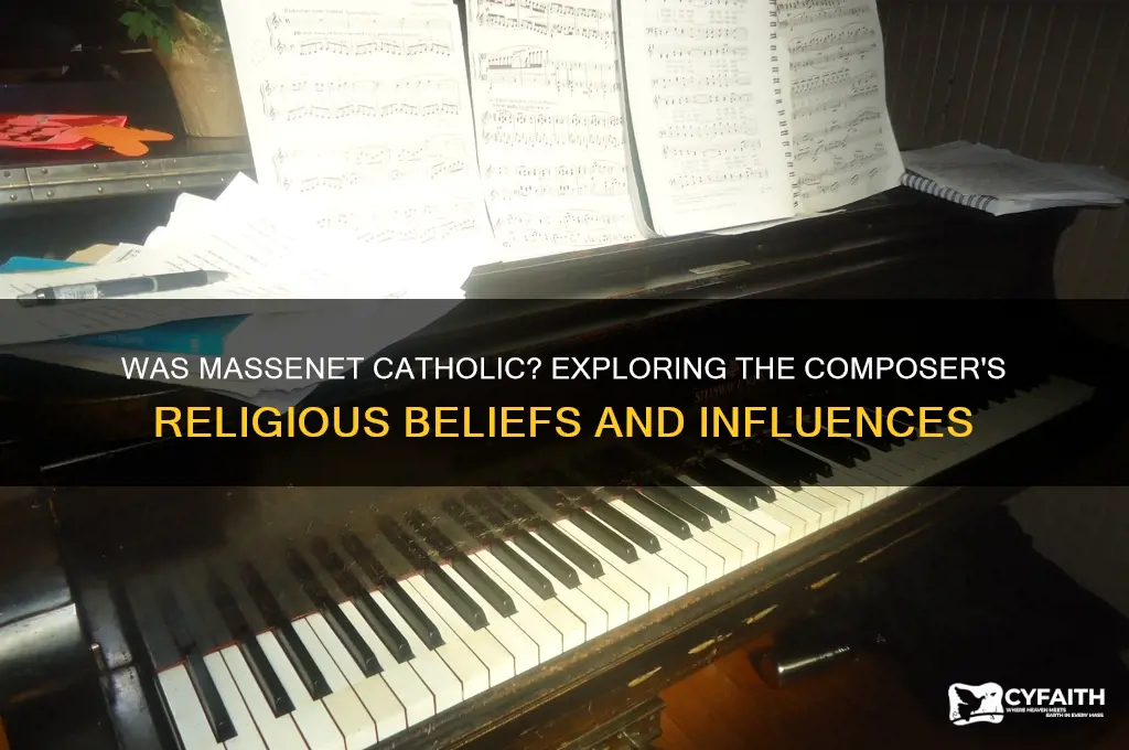 was massenet catholic