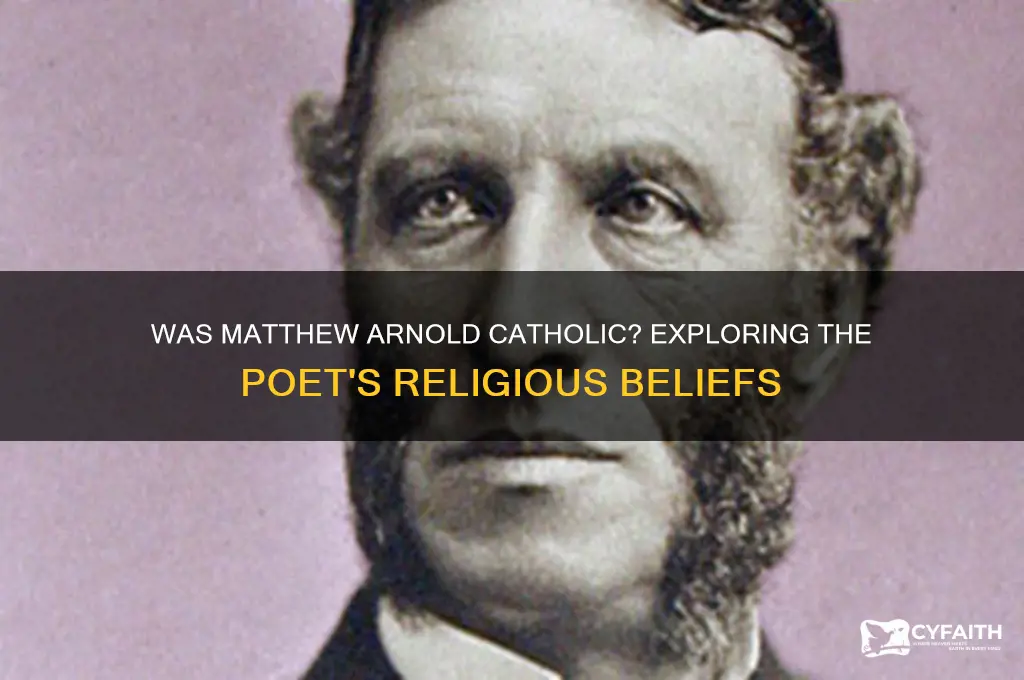 was mathew arnold catholic