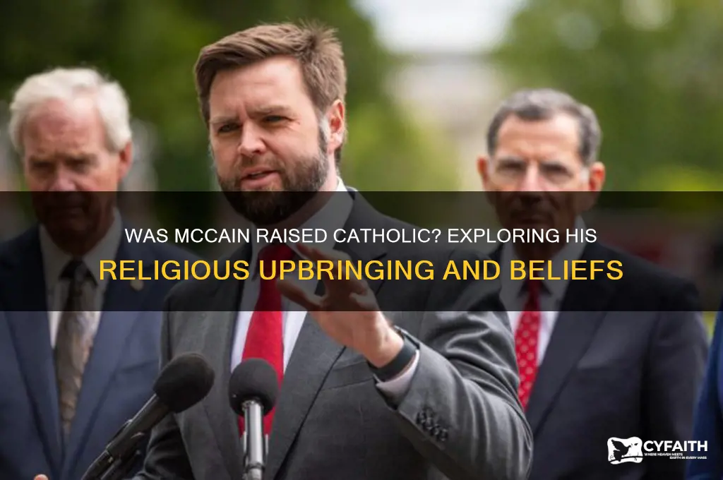 was mccain raised catholic