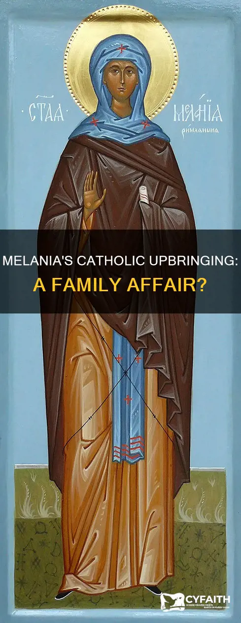 was melania raised in catholic family