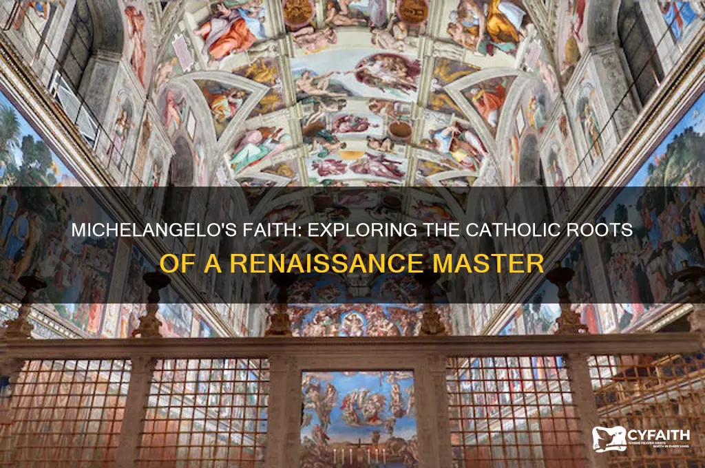 was michaelangelo catholic