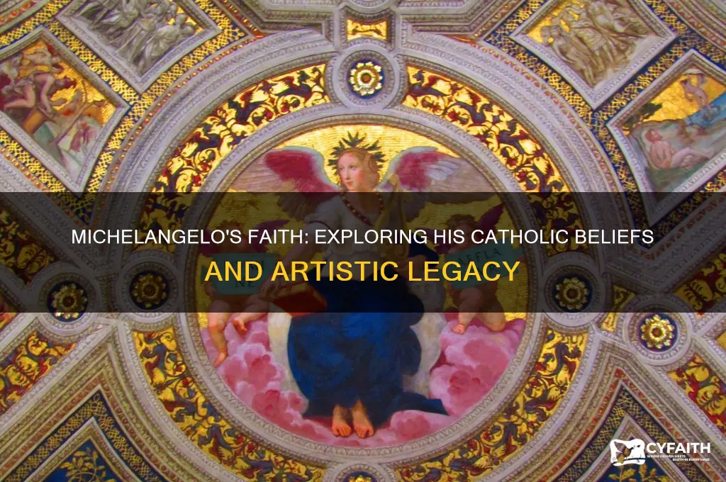 was michelangelo catholic