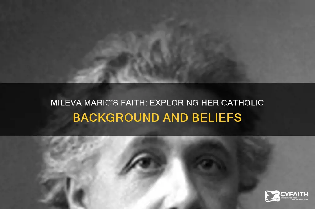 was mileva maric catholic