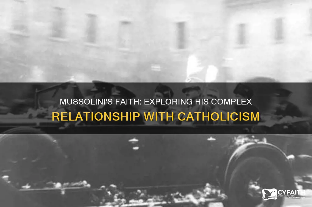 was mussolini catholic