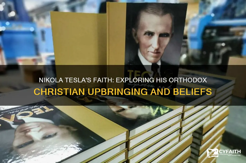 was nikola tesla orthodox christian