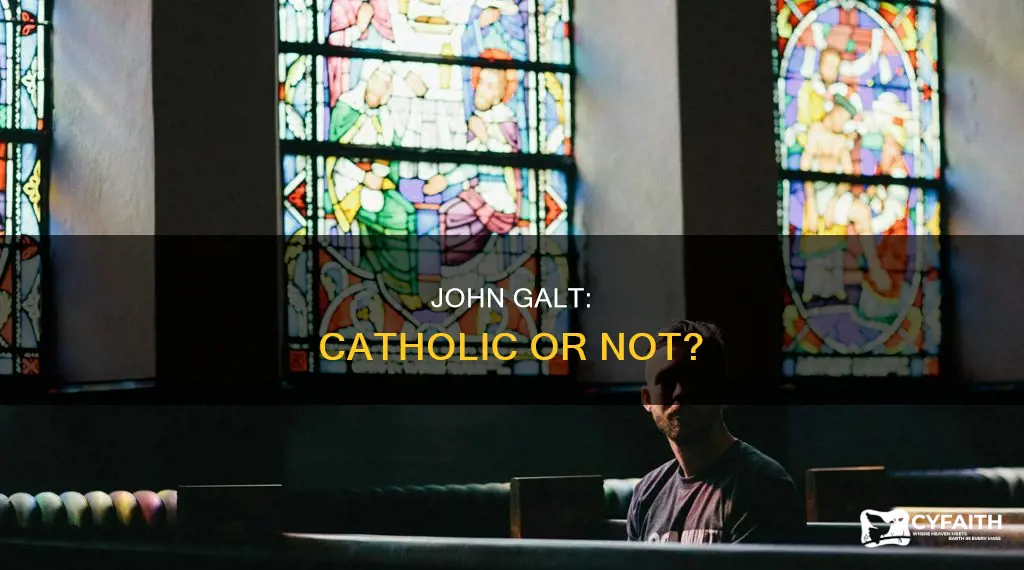 was novelist john galt a catholic