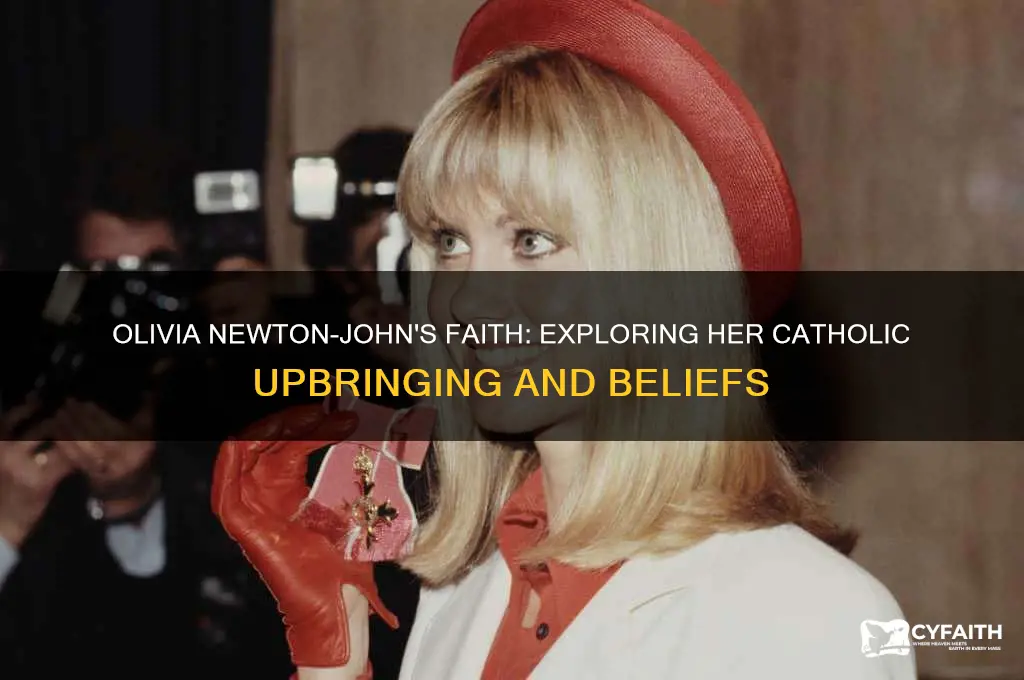 was olivia newton john catholic